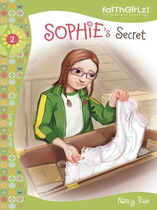 Title details for Sophie's Secret by Nancy N. Rue - Available